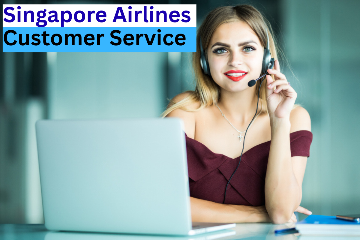 Singapore Airlines Customer Service
