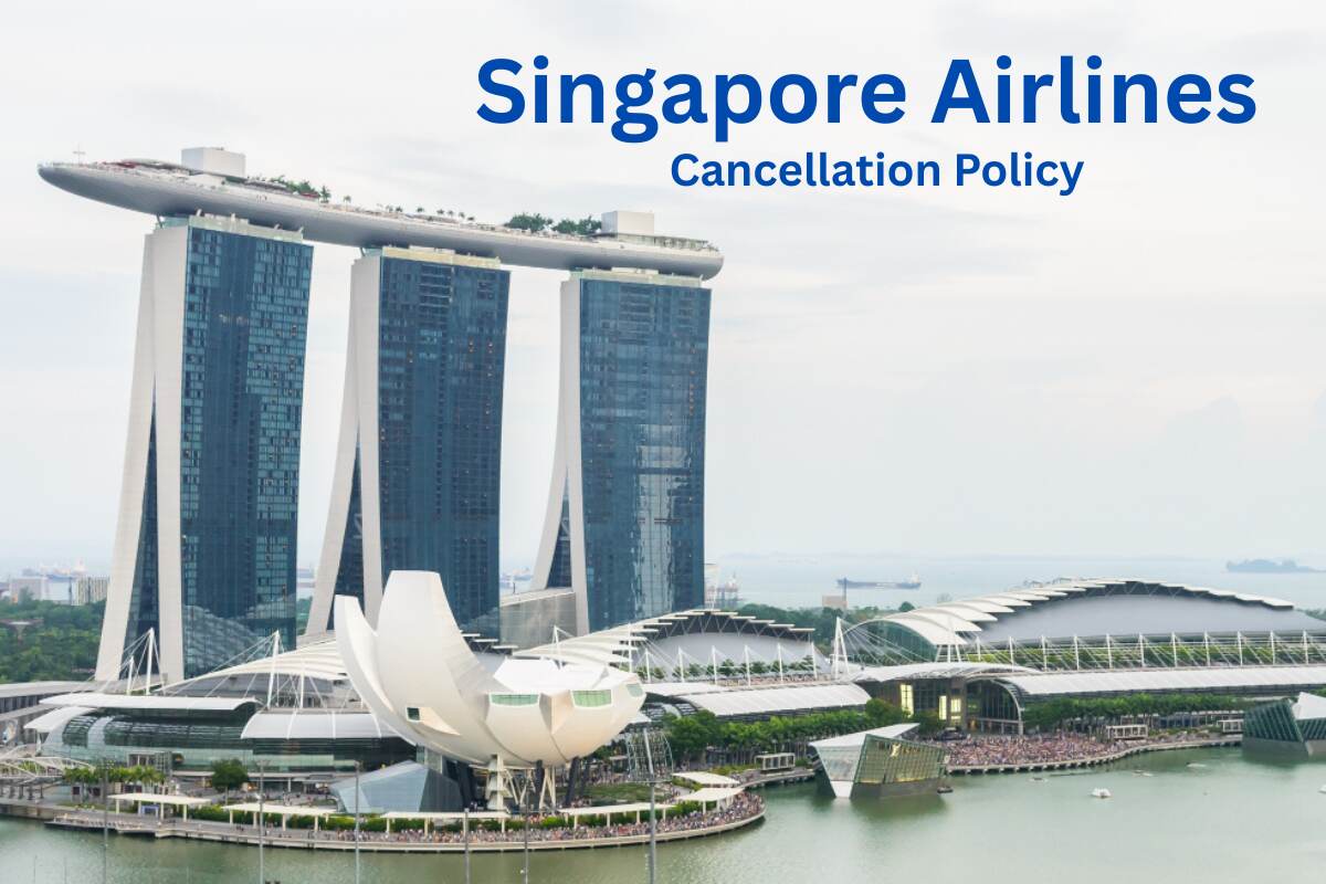 Singapore Airlines Cancellation Policy