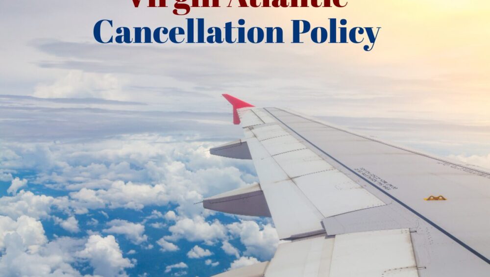 Virgin Atlantic Cancellation Policy