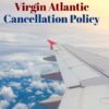 Virgin Atlantic Cancellation Policy